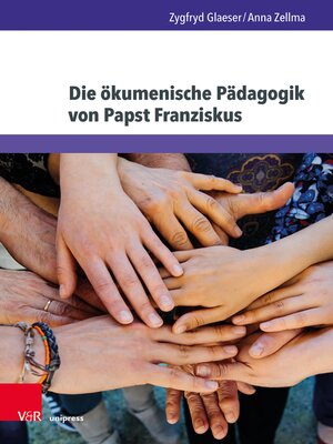 cover image of Die ökumenische Pädagogik von Papst Franziskus
